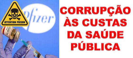 Pfizer - corrupção às custas da saúde pÚblica